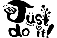 Just do it！
